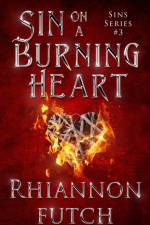 Sin on a Burning Heart af Rhiannon Futch
