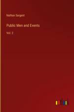 Public Men and Events