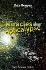 Miracles of the Apocalypse af Mike Gorden