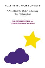 Aphoristic turn : Ausweg der Philosophie? af Rolf Friedrich Schuett