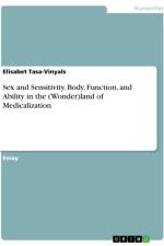 Sex and Sensitivity. Body, Function, and Ability in the (Wonder)land of Medicalization af Elisabet Tasa-Vinyals