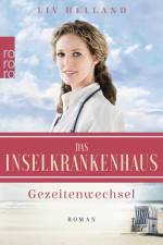 Das Inselkrankenhaus: Gezeitenwechsel af Liv Helland