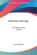 Mysticism And Logic af Bertrand Russell