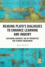 Reading Plato's Dialogues to Enhance Learning and Inquiry af Mason Marshall