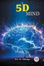 5D MIND af M. Ndwiga Eric