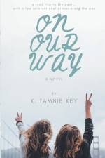 On Our Way af K. Tamnie Key