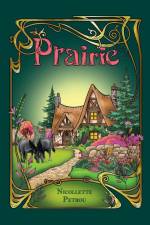 Prairie af Nicollette Petrou
