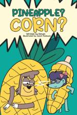 Pineapple? Corn? af Himani Malhotra