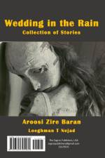 Aroosi Zire Baran af Loeghman Tadayon Nejad