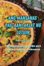 Ang Mansanas Pag-Aani Aklat Ng Lutuin af Mora