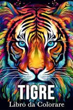 Tigre Libro da Colorare af Mandykfm Bb