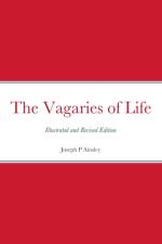 The Vagaries of Life af Joseph P Ainsley