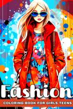 Fashion Coloring Book for Girls Teens af Regina Peay
