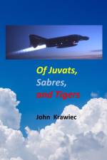 Of Juvats, Sabres, and Tigers af John Krawiec