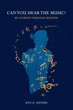 Can You Hear the Music? af Ann E. Jeffers