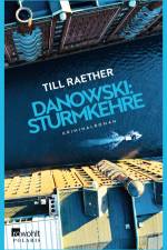Danowski: Sturmkehre af Till Raether