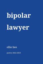 bipolar lawyer af Ellie Bee