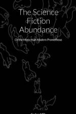 The Science Fiction Abundance af Corban Mills