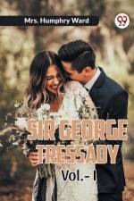 Sir George Tressady Vol.-I af Humphry Ward