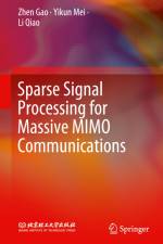 Sparse Signal Processing for Massive MIMO Communications af Zhen Gao