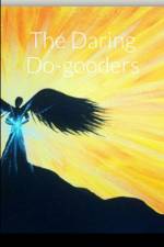 The Daring Do-gooders af Trey Johnson