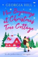 New Beginnings at Christmas Tree Cottage af Georgia Hill