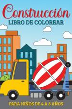 Construcción Libro de Colorear para Niños de 4 a 8 Años af Marc Harrett