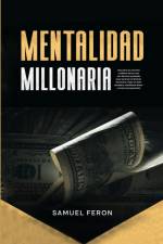 Mentalidad Millonaria af Samuel Feron
