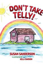 Don't Take Telly! af Susan Sanderson