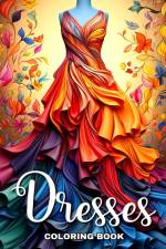 Dresses Coloring Book af Camelia Camy