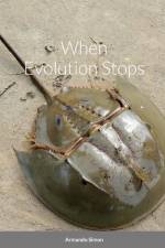 When Evolution Stops af Armando Simon