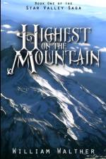 Highest on the Mountain af William Walther