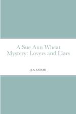 A Sue Ann Wheat Mystery af S. A. Cozad