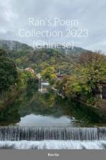 Ran's Poem Collection 2023 (Chinese) af Ran Gu