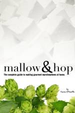 Mallow and Hop af Karen O'Keeffe