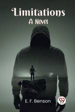 Limitations A Novel af Benson E. F.