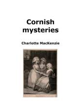 Cornish mysteries af Charlotte MacKenzie