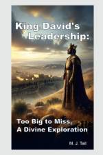 King David's Leadership af Matthew John Tait