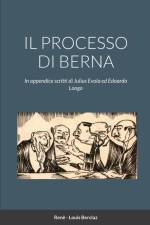 IL PROCESSO DI BERNA af Renè - Louis Berclaz
