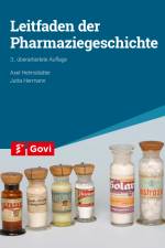 Leitfaden der Pharmaziegeschichte af Axel Helmstädter
