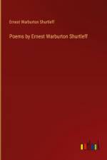 Poems by Ernest Warburton Shurtleff af Ernest Warburton Shurtleff