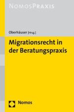 Migrationsrecht in der Beratungspraxis af Thomas Oberhäuser
