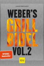 Weber's Grillbibel Vol. 2 af Jamie Purviance