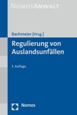 Regulierung von Auslandsunfällen af Werner Bachmeier