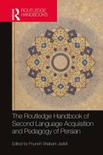 The Routledge Handbook of Second Language Acquisition and Pedagogy of Persian af Pouneh Shabani-Jadidi