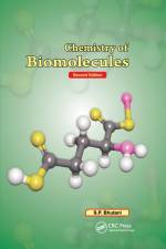 Chemistry of Biomolecules, Second Edition af S P Bhutani
