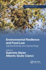 Environmental Resilience and Food Law af Gabriela Steier