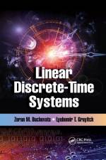 Linear Discrete-Time Systems af Zoran M Buchevats