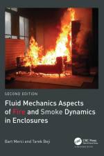 Fluid Mechanics Aspects of Fire and Smoke Dynamics in Enclosures af Bart Merci