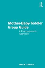Mother-Baby-Toddler Group Guide af Ilene S Lefcourt